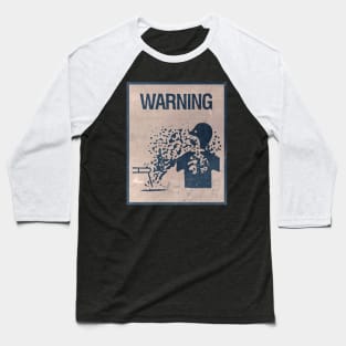 WARNING! Baseball T-Shirt